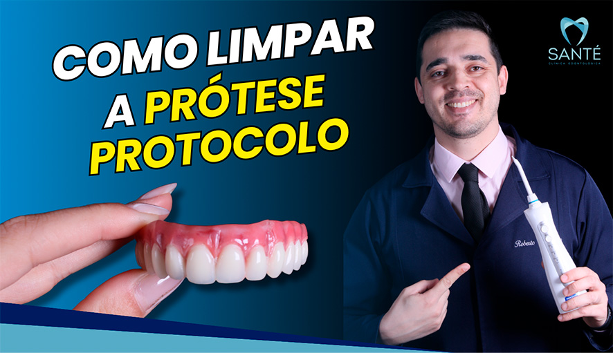 Como limpar a prótese protocolo?