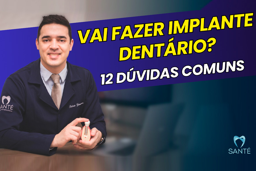 Dúvidas e dicas implantes dentários